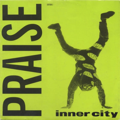 INNER CITY - Praise (Edition 2)