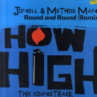 JONELL & METHOD MAN - Round And Round (Remix)
