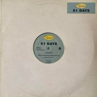 51 DAYS - Paper Moon