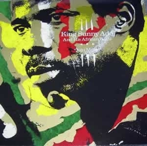 KING SUNNY ADE AND HIS AFRICAN BEATS - Juju Music