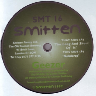 THE GEEZER - The Long And Short Of It / Bubblerap