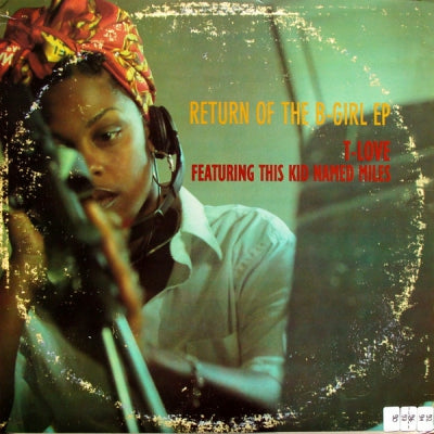 T-LOVE - Return Of The B-Girl E.p