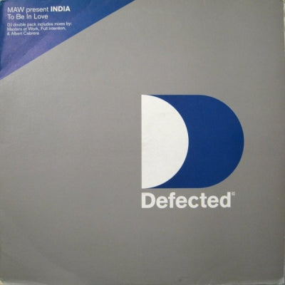 MAW PRESENTS INDIA - To Be In Love