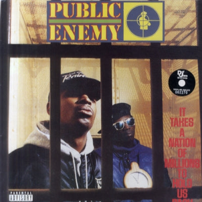 PUBLIC ENEMY - It Takes A Nation Of Millions To Hold Us Back