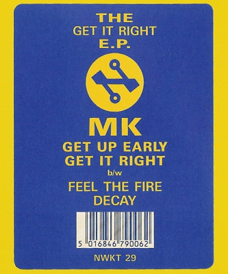M.K. - Get It Right / Feel The Fire / Decay
