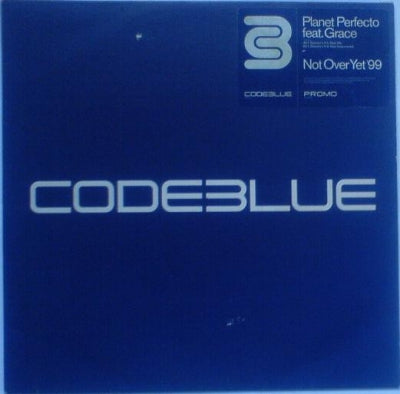 PLANET PERFECTO - Not Over Yet '99