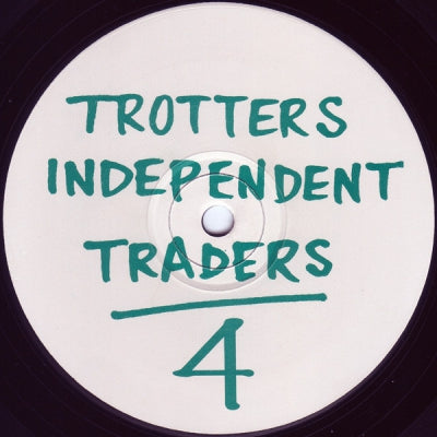 TROTTERS INDEPENDANT TRADERS 4 - Sing For Unity / Power Of Love