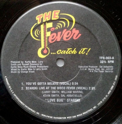 LOVE BUG STARSKI - You've Gotta Believe / Starski Live At The Disco Fever