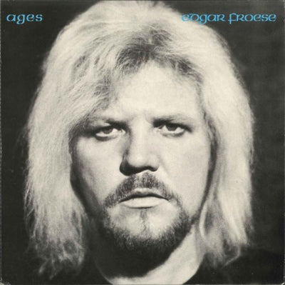 EDGAR FROESE  - Ages