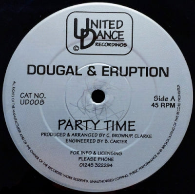 DOUGAL & ERUPTION - Party Time / I.O.U