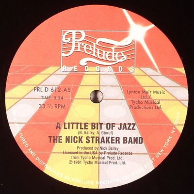 THE NICK STRAKER BAND - A Little Bit Of Jazz / Space Age