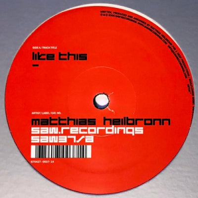 MATTHIAS HEILBRONN - Like This / Dub This