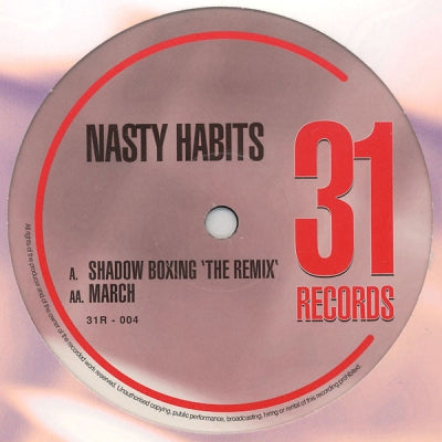 NASTY HABITS - Shadow Boxing (The Remix) / March