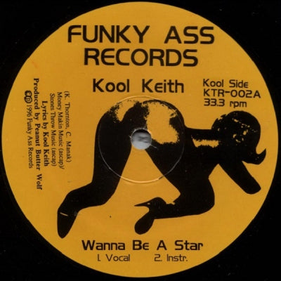 KOOL KEITH - Wanna Be A Star / Slide We Fly