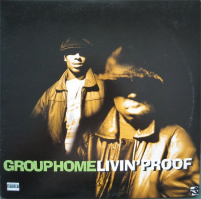 GROUP HOME - Livin' Proof / Supa Dupa Star