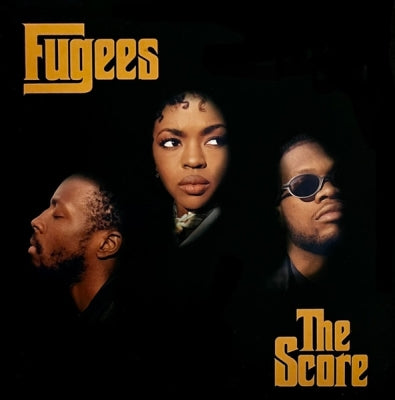 FUGEES (TRANZLATOR CREW) - The Score