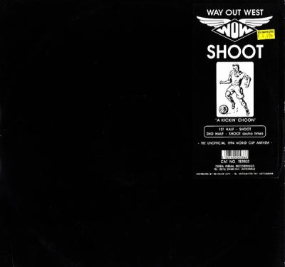 WAY OUT WEST - Shoot