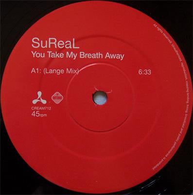 SURREAL - You Take My Breath Away