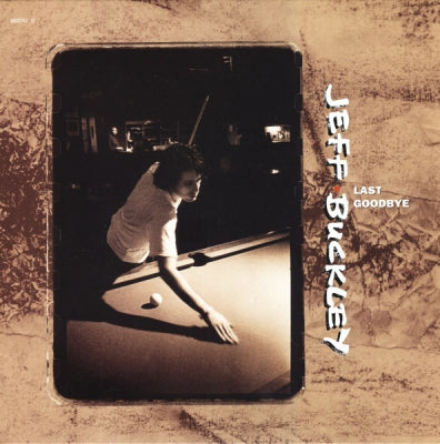 JEFF BUCKLEY - Last Goodbye