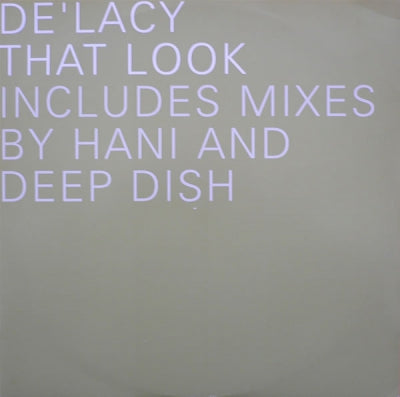 DE'LACY - That Look