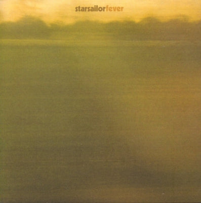 STARSAILOR - Fever