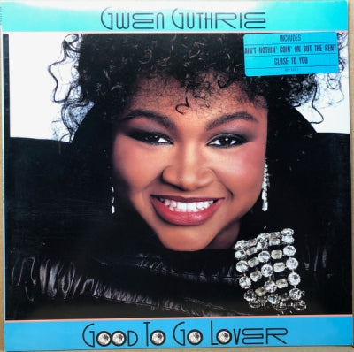 GWEN GUTHRIE - Good To Go Lover