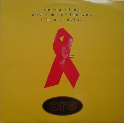 DONNA GILES - And Im Telling You I'm Not Going
