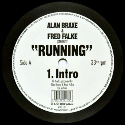 ALAN BRAXE & FRED FALKE PRES RUNNING - Intro / Most Wanted