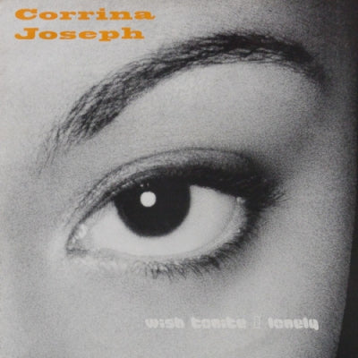 CORRINA JOSEPH - Wish Tonite / Lonely