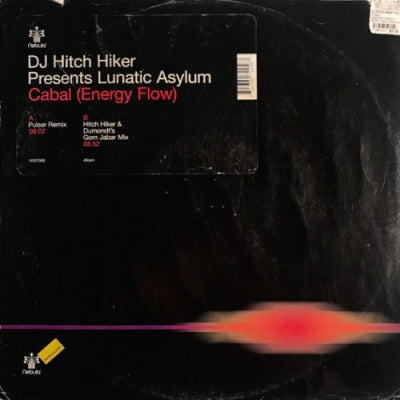 DJ HITCH HIKER PRESENTS LUNATIC ASYLUM - Cabal (Energy Flow)