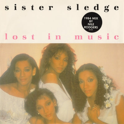 SISTER SLEDGE - Lost In Music