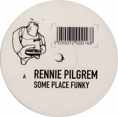 RENNIE PILGREM - Some Place Funky