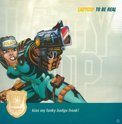LADYCOP - To Be Real
