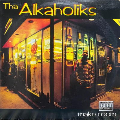 THA ALKAHOLIKS - Make Room / Last Call