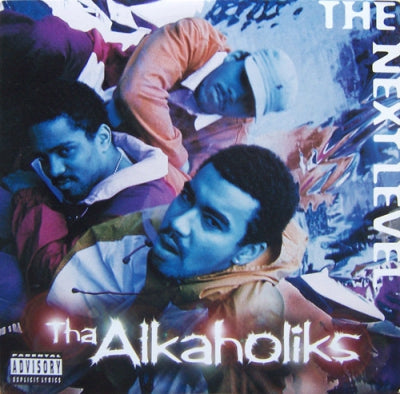 ALKAHOLIKS - Next Level