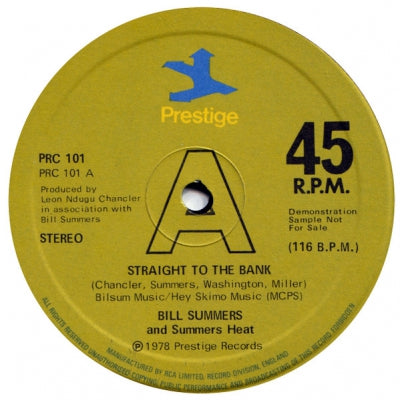 BILL SUMMERS AND SUMMERS HEAT - Straight To The Bank / Your Love