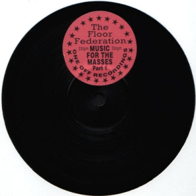FLOOR FEDERATION  - Music For The Masses Part 1