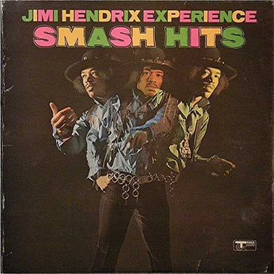 THE JIMI HENDRIX EXPERIENCE - Smash Hits