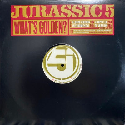 JURASSIC 5 - What's Golden
