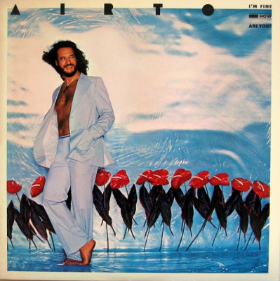 AIRTO MOREIRA - I'm Fine How Are You?