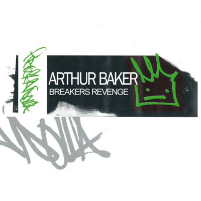 ARTHUR BAKER - Breaker's Revenge