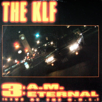 THE KLF - 3 A.M. Eternal