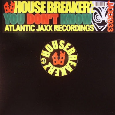 HOUSE BREAKERZ - You Don't Know / Birmingham Streets