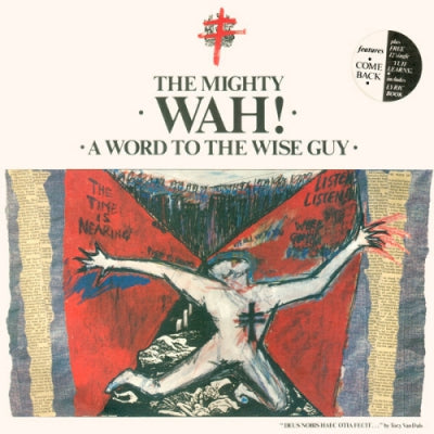 MIGHTY WAH! - A Word To The Wise Guy