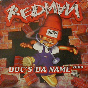 REDMAN - Doc's Da Name 2000