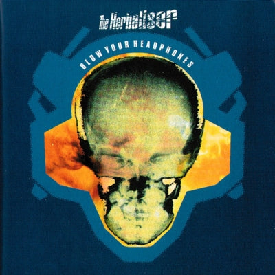 THE HERBALISER - Blow Your Headphones
