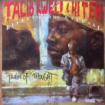REFLECTION ETERNAL (TALIB KWELI & HI-TEK) - Train Of Thought