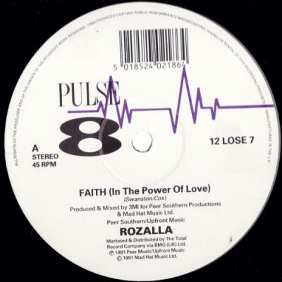 ROZALLA - Faith (In The Power Of Love)