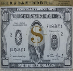 ERIC B. & RAKIM - Paid In Full (Seven Minutes Of Madness - The Coldcut Remix)