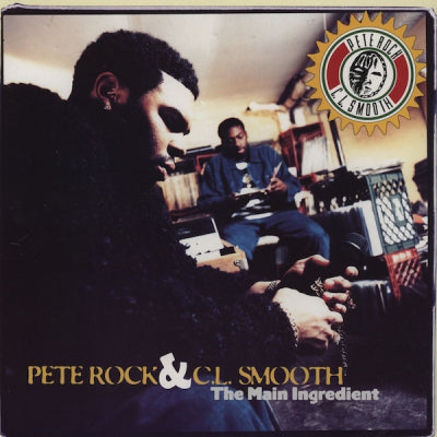 PETE ROCK & C.L. SMOOTH - The Main Ingredient